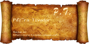 Póra Tivadar névjegykártya